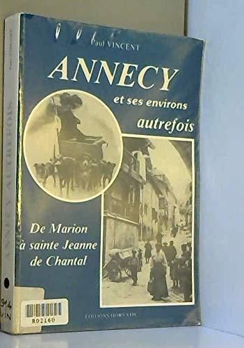 Annecy et ses environs autrefois