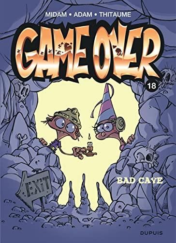 Bad cave Tome 18