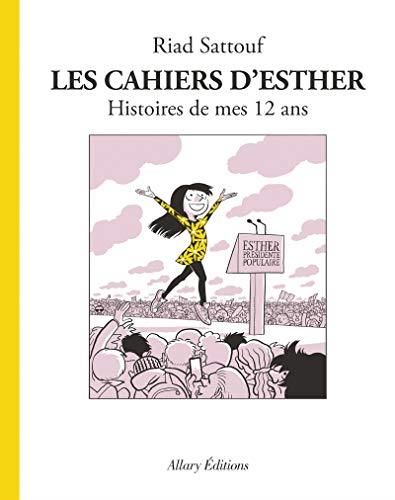 Cahiers d'Esther (Les) Tome 3