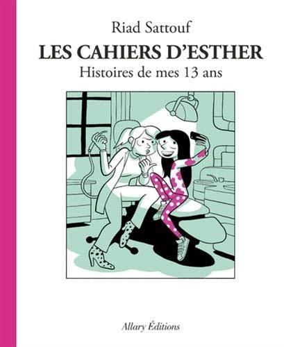 Cahiers d'Esther (Les) Tome 4