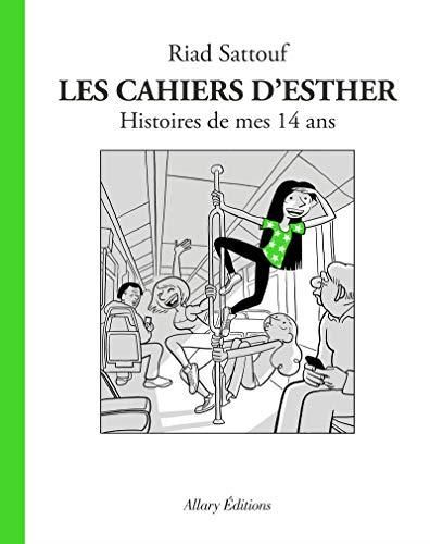 Cahiers d'Esther (Les) Tome 5