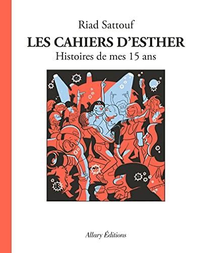 Cahiers d'Esther (Les) - tome 6