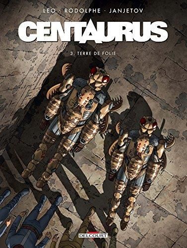 Centaurus Tome 3