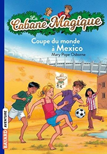 Coupe du monde à Mexico Tome 47