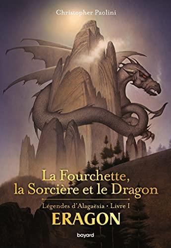 Fourchette, la sorcière et le dragon (La) Tome 1