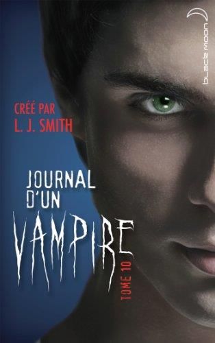 Journal d'un vampire Tome 10