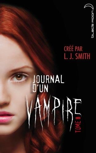 Journal d'un vampire Tome 8