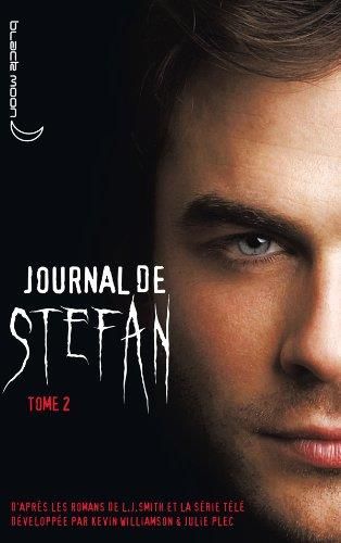 Journal de Stefan (T 2)
