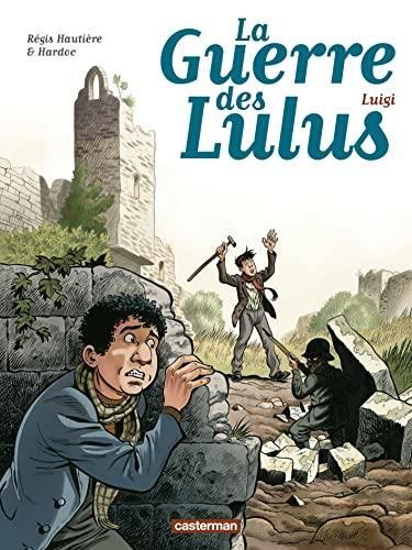 La Guerre des Lulus - Tome 7