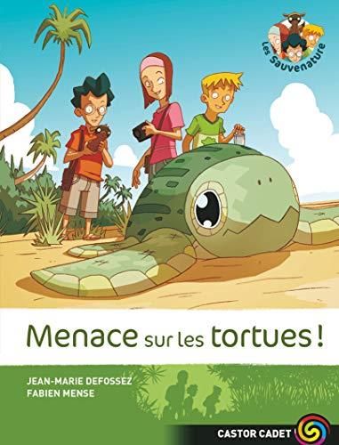 Les Sauvenature Menace sur les tortues!