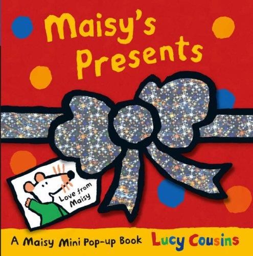 Maisy's presents