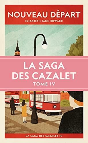 Saga des Cazalet (La) Tome 4
