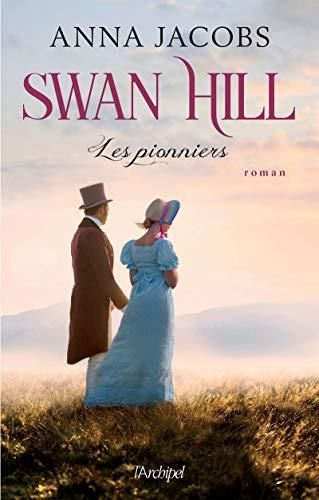 Swan hill Tome 1