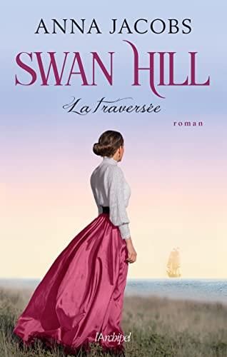 Swan Hill - Tome 3