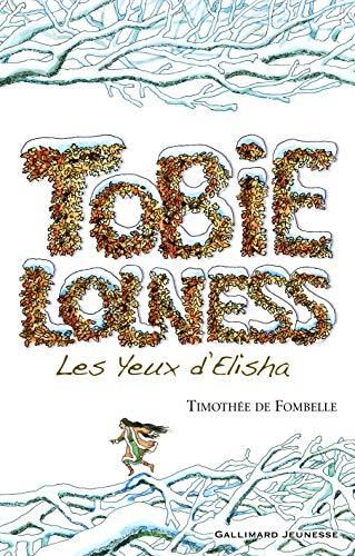 Tobie Lolness - Les yeux d'Elisha